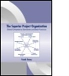 Frank Toney, Toney Frank - The Superior Project Organization