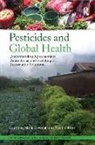 Courtney Marie Dowdall, Ryan J Klotz, Ryan J. Klotz - Pesticides and Global Health