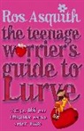 Ros Asquith, Rosalind Asquith - Teenage Worrier's Guide To Lurve