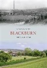 Raymond Smith - Blackburn Through Time