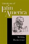 Willis Barnstone - Literatures of Latin America
