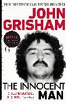 John Grisham - The Innocent Man