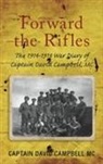 Captain David Campbell, David Campbell, David Campbell - Forward the Rifles