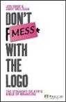 Jon Edge, Andy Milligan - Don't Mess with the Logo