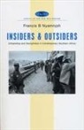 Francis B. Nyamnjoh - Insiders and Outsiders