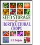 S. D. Doijode, S.d. Doijode, S. d. Doijode - Seed Storage of Horticultural Crops