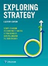 Duncan Angwin, Duncan. Angwin, Gerry Johnson, Patrick Regner, Patrick Regnér, Kevan Scholes... - Exploring strategy 11th ed