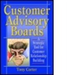 Tony Carter, Carter Tony, David L Loudon, David L. Loudon - Customer Advisory Boards