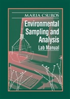Maria Csuros, Maria (University of Pecs Csuros, Csuros Maria - Environmental Sampling and Analysis