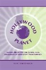 Scott Robert Olson - Hollywood Planet