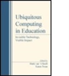 Mark Van ''''T Swan Hooft, Mark Swan Van ''''T Hooft, Mark van 't Hooft, Karen Swan, Mark van 't Hooft - Ubiquitous Computing in Education