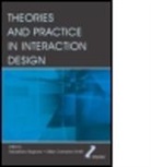 Sebastiano (Politecnico DI Milano Bagnara, Sebastiano (Roma Bagnara, Sebastiano Smith Bagnara, Gavriel Salvendy, Sebastiano Bagnara, Sebastiano (Politecnico DI Milano Bagnara... - Theories and Practice in Interaction Design