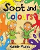 Ronnie Munro - Soot and Colours