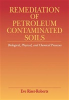 Eve Riser-Roberts, Eve (Port Hueneme Riser-Roberts, Riser-Roberts Eve, Eve Riser-Roberts - Remediation of Petroleum Contaminated Soils