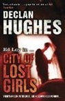 Declan Hughes - City of Lost Girls
