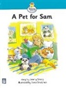 Martin Coles, Christine Hall, Christine M. Hall, Jeremy Strong - Pet for Sam,A Story Street Beginner Stage Step 2 Storybook 12