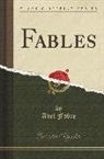 Abel Fabre - Fables (Classic Reprint)