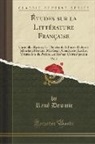 René Doumic - Études sur la Littérature Française, Vol. 5
