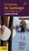 Antón Pombo Rodríguez - El Camino de Santiago en tu mochila : camino francés