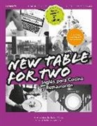 María de los Milagros Esteban García, Pilar Rodríguez Arancón - New table for two : inglés para cocina y restauración