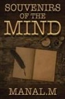 Manal. M - Souvenirs of the Mind