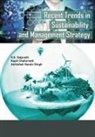 Kapil Chaturvedi, V. S. Gajavelli, Abhishek Narain Singh - Recent Trends in Sustainability and Management Strategy