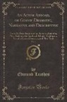Edmund Leathes - An Actor Abroad, or Gossip Dramatic, Narrative and Descriptive, Vol. 1