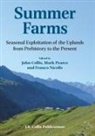 Collis John, John Collis, John R. Collis, Franco Nicolis, Mark Pearce - Summer Farms
