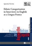 Agnieszka Nowicka, Camilla Badstübner-Kizik - Ethnic Categorization in Interviews in English as a Lingua Franca