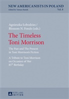 Agnieszka ¿Obodziec, Blossom N. Fondo, Agnieszka Lobodziec - The Timeless Toni Morrison