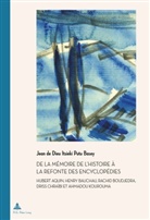 Jean de Dieu Itsieki Putu Basey - De la mémoire de l'Histoire à la refonte des encyclopédies