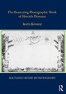 Boris Kossoy, Boris (Professor At School of Communicatio Kossoy, Boris (Professor at School of Communication and Arts Kossoy, Kossoy Boris - Pioneering Photographic Work of Hercule Florence