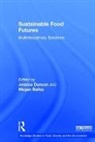 Jessica (Wageningen University Duncan, Jessica Bailey Duncan, Megan Bailey, Megan (Dalhousie University Bailey, Jessica Duncan, Jessica (Wageningen University Duncan... - Sustainable Food Futures