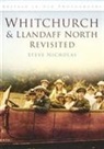 Steve Nicholas, Steve Nicholas - Whitchurch and Llandaff North Revisited