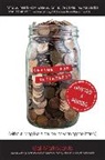 Gail M Jarvis, Gail MarksJarvis - Saving for Retirement (Without Living Like a Pauper or Winning the Lottery) Updated and Revised