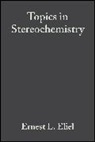 EL Eliel, Norman L. Allinger, Norman L. (University of Georgia Allinger, Ernest L. Eliel, Ernest L. (University of North Carolina Eliel, Samuel H. Wilen... - Topics in Stereochemistry, Volume 19