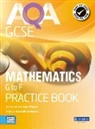 Lynn Bryd, Gwenllian Burns, Greg Byrd, Glyn Payne - AQA GCSE Mathematics G-F Practice Book