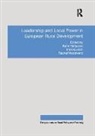 Dr. Imre Kovach, Imre Kovach, Imre Kovách, Dr. Keith Halfacree, Keith Halfacree, Imre Kovách... - Leadership and Local Power in European Rural Development