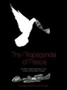 Stephen Baker, Stephen (Ulster University) Baker, Greg Mclaughlin - The Propaganda of Peace