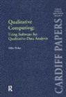 Mike Fisher - Qualitative Computing: Using Software for Qualitative Data Analysis
