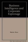 Steve Martin - Business Intellingence and Corporate Espionage