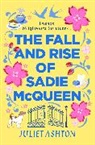 Juliet Ashton, Ashton Juliet, JULIET ASHTON - The Fall and Rise of Sadie