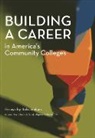 Rob Jenkins, Jenkins Rob - Building a Career in America's Community Colleges
