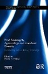 Michel Pimbert, Michel P. Pimbert, Michel. P. Pimbert, Michel. P. (Coventry University Pimbert, Michel Pimbert, Michel (Coventry University Pimbert... - Food Sovereignty, Agroecology and Biocultural Diversity