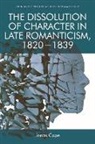 Jonas Cope, COPE JONAS - Dissolution of Character in Late Romanticism, 1820 - 1839