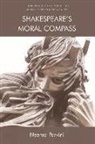 Dr Neema Parvini, Neema Parvini, Parvini Neema - Shakespeare''s Moral Compass