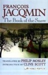 Francois Jacqmin - The Book of the Snow