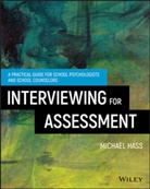M Hass, Michael Hass, Hass Michael - Interviewing for Assessment