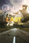 Mustafa Tabanli, Mustafa Tabanli - The Last 72 Hours