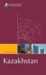 Fergus Robertson - Kazakhstan the Business Travelers' Handbook. Fergus Robertson